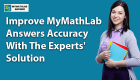 Improve MyMathLab Answers Accuracy With The Experts' Solution