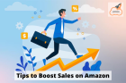 Want to Boost Sales on Amazon? – 11 Pro tips for 2022
