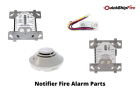 Notifier Fire Alarm Parts: How are they important?
