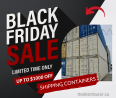 SHIPPING CONTAINER SALE - BLACK FRIDAY SPECIAL