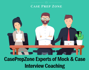 CasePrepZone Experts of Mock & Case Interview Coaching