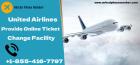 United Airlines Provide Online Ticket Change Facility
