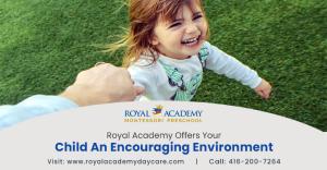 Royal Academy Offers Your Child An Encouraging Environment