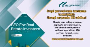 Strategic Real Estate Investments: SEO For Real Estate Investors