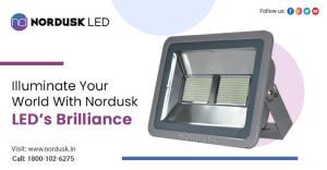 Illuminate Your World With Nordusk LED’s Brilliance