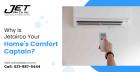 Why Is Jetairco Your Home's Comfort Captain?