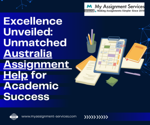 Embark on a journey to academic excellence of Australia Assignment Services