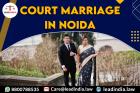 Court Marriage In Noida