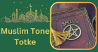 Muslim Tone Totke +91-8290657409