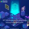 NFT Marketplace Development Solutions by Mobiloitte