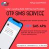 One Time Password (OTP) SMS services API provider
