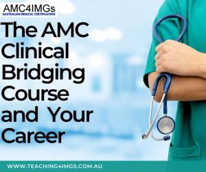 Unlocking Opportunities: The AMC Clinical Bridging Course and  Your Career