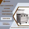Best commercial kitchen equipment in west bengal