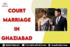 Court Marriage In Ghaziabad