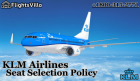 KLM Airlines Seat Selection |+1800-315-2771 | Policy – Successful Tips–Method & Guidelines