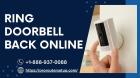 Ring Doorbell Back Online Call +1-888-937-0088