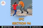 Top Legal Firm | Ipc Section 96 | Lead India