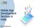 Top Mobile App Development Services in India Unlock Your App's Potential