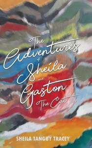 The Adventures of Sheila and Gaston the Cat