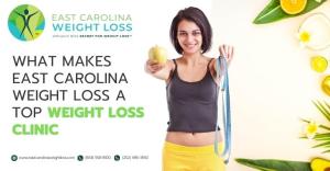 What Makes East Carolina Weight Loss A Top Weight Loss Clinic