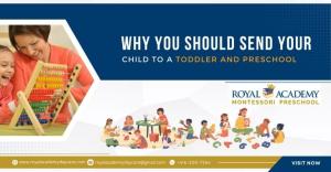 Why You Should Send Your Child To A Toddler and Preschool