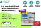 Buy Abortion Pill Pack Online: Best Deals and Discreet Shipping