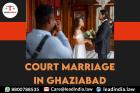 Court Marriage In Ghaziabad
