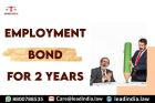Lead india | leading law firm | employment bond for 2 years