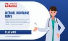 Medical Insurance News | Business Lobbies