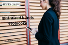 Motorized blinds etobicoke