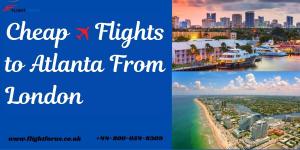 Find Cheap Flights to Atlanta |+44-800-054-8309 | with FlightForUS