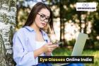 Shop Stylish Eye Glasses Online in India