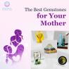 The Best Gemstones for Your Mother