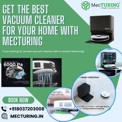 Get the Best Vacuum Cleaner for Your Home with Mecturing