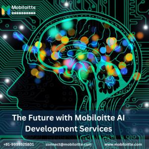 The Future with Mobiloitte's AI Development Services