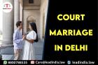 Court Marriage In Delhi