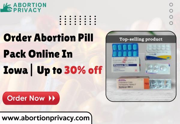 Order Abortion Pill Pack Online In Iowa| Up to 30% off