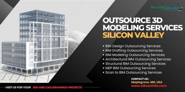 Best Outsource 3D Modeling Services At Silicon Valley