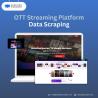 OTT Streaming Platform Data Scraping