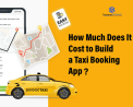 A Complete Guide to Create a Taxi App