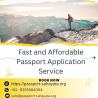 Fast and Affordable Passport Application Service