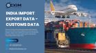 India Customs Data | India Import Export Data