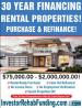 INVESTOR 30 YEAR RENTAL PROPERTY FINANCING WITH  -  $75,000.00 $2,000,000.00!