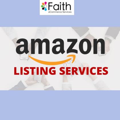 Amazon Listing Services – Optimize Your Listings with Faith eCommerce