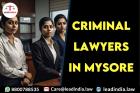Criminal Lawyers In Mysore