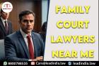 family court lawyers near me | Legal Firm | lead india