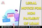 legal notice for non payment of loan | Legal Firm | lead india