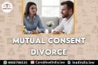 Mutual Consent Divorce