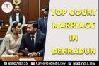 Top Court Marriage In Dehradun