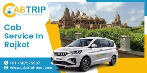 Cab Service in Rajkot at Affordable Prices